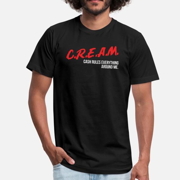 cash rules everything around me c.r.e.a.m. t shirt men character cotton o neck trend interesting fashion summer original shirt
cash rules everything around me c.r.e.a.m. t shirt men character cotton o neck trend interesting fashion summer original shirt