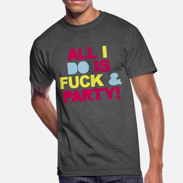 f*ck & party t shirt men designing cotton plus size 3xl trend crazy funny casual summer style kawaii shirt
f*ck & party t shirt men designing cotton plus size 3xl trend crazy funny casual summer style kawaii shirt