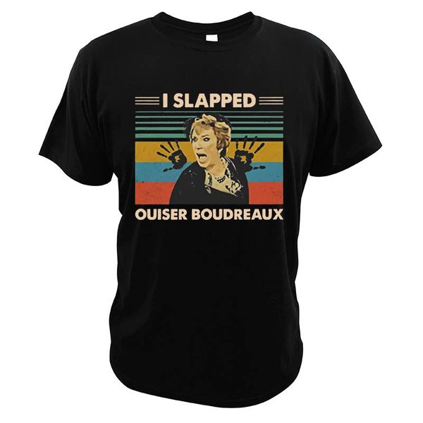 i slapped ouiser boudreaux t-shirt steel magnolias comedy-drama film funny vintage eu size clothing
i slapped ouiser boudreaux t-shirt steel magnolias comedy-drama film funny vintage eu size clothing