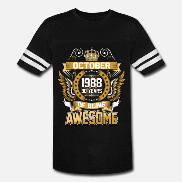 october 1988 30 years of being awesome t shirt men customized short sleeve crew neck letters famous breathable summer style pictures shirt
october 1988 30 years of being awesome t shirt men customized short sleeve crew neck letters famous breathable summer style pictures shirt