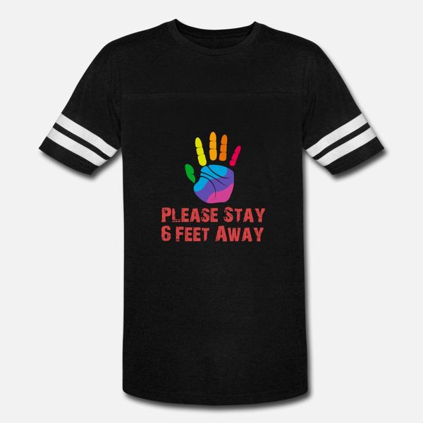 please stay 6 feet away social distancing t shirt men customize cotton crew neck slim famous casual spring autumn letters shirt
please stay 6 feet away social distancing t shirt men customize cotton crew neck slim famous casual spring autumn letters shirt