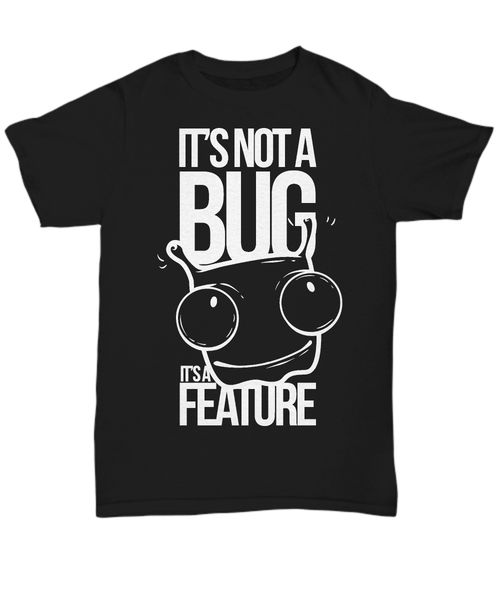2019 100% cotton it's not a bug it's a feature - funny t-shirt - tee summer style tee shirt
2019 100% cotton it's not a bug it's a feature - funny t-shirt - tee summer style tee shirt