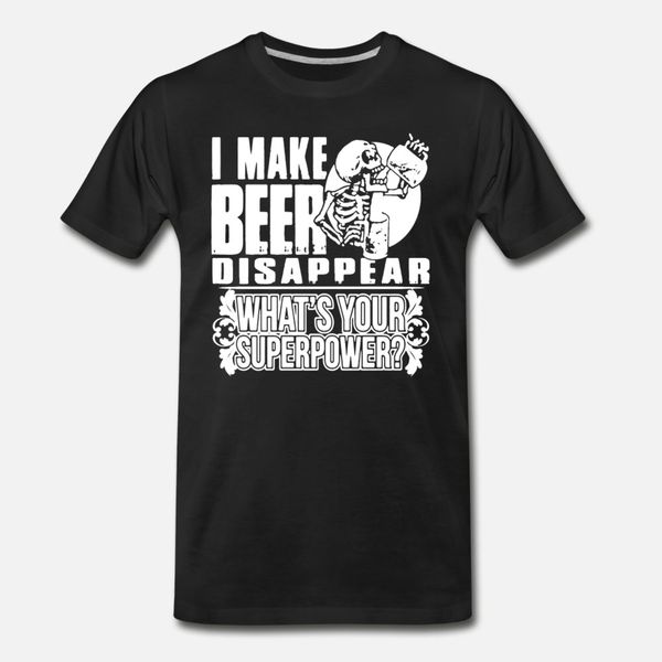 i make beer disappear t shirt men cute 100% cotton round collar pictures cute funny summer style natural shirt
i make beer disappear t shirt men cute 100% cotton round collar pictures cute funny summer style natural shirt