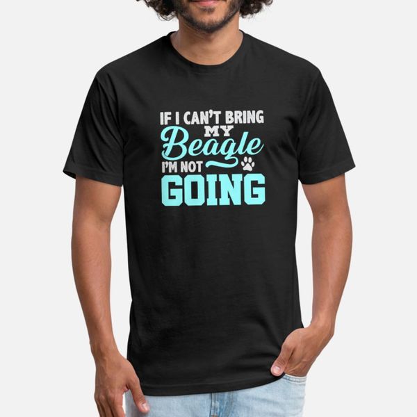 if i can't bring my beagle i'm not going t shirt men personalized short sleeve s-xxxl clothing anti-wrinkle comfortable pictures s
if i can't bring my beagle i'm not going t shirt men personalized short sleeve s-xxxl clothing anti-wrinkle comfortable pictures s