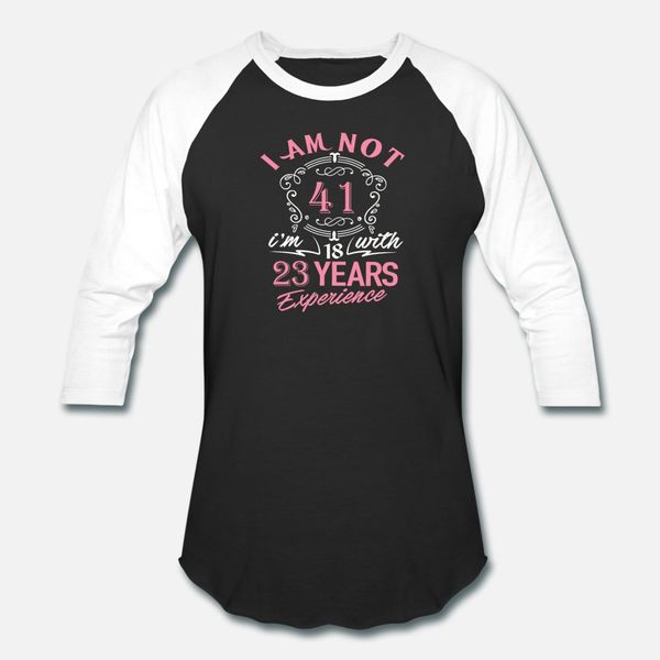 i am not 41 i am 18 with 23 years experience t shirt men personalized 100% cotton s-3xl solid color interesting fashion summer pattern shirt, White;black
i am not 41 i am 18 with 23 years experience t shirt men personalized 100% cotton s-3xl solid color interesting fashion summer pattern shirt, White;black