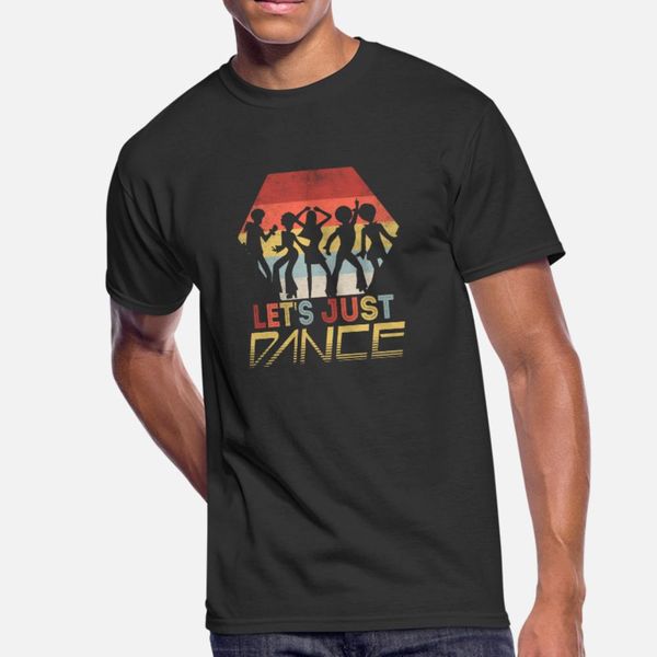 let s just dance t shirt men designs short sleeve size s-3xl cool gift fashion spring pattern shirt
let s just dance t shirt men designs short sleeve size s-3xl cool gift fashion spring pattern shirt