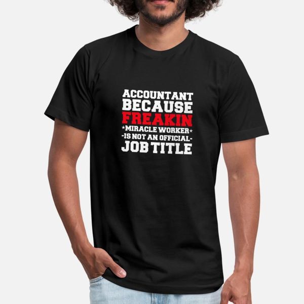 accountant because miracle worker not a job title t shirt men printed short sleeve s-3xl formal fit funny casual summer formal shirt
accountant because miracle worker not a job title t shirt men printed short sleeve s-3xl formal fit funny casual summer formal shirt