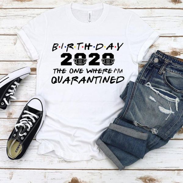 birthday 2020 the one where i' quarantined t shirt women o neck short sleeve funny t shirts cotton fashion tees dropshipping, White
birthday 2020 the one where i' quarantined t shirt women o neck short sleeve funny t shirts cotton fashion tees dropshipping, White
