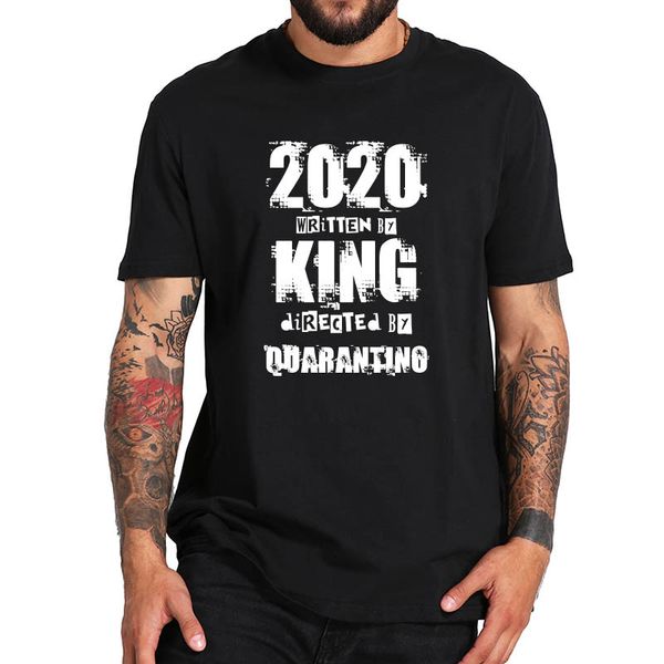 2020 написано кингом направленный карантин t shirt 100% хлопок мягкий цифровой печати комфорт дышащий tee tops
2020 написано кингом направленный карантин t shirt 100% хлопок мягкий цифровой печати комфорт дышащий tee tops