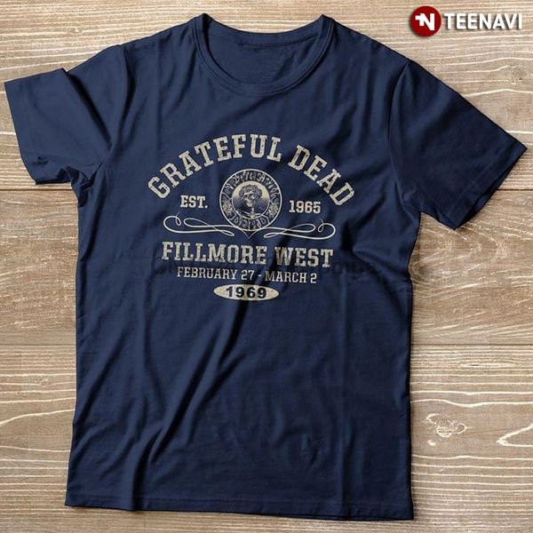 men t shirt grateful dead est 1965 fillmore west february 27 march 2 1969 women tshirts 
men t shirt grateful dead est 1965 fillmore west february 27 march 2 1969 women tshirts