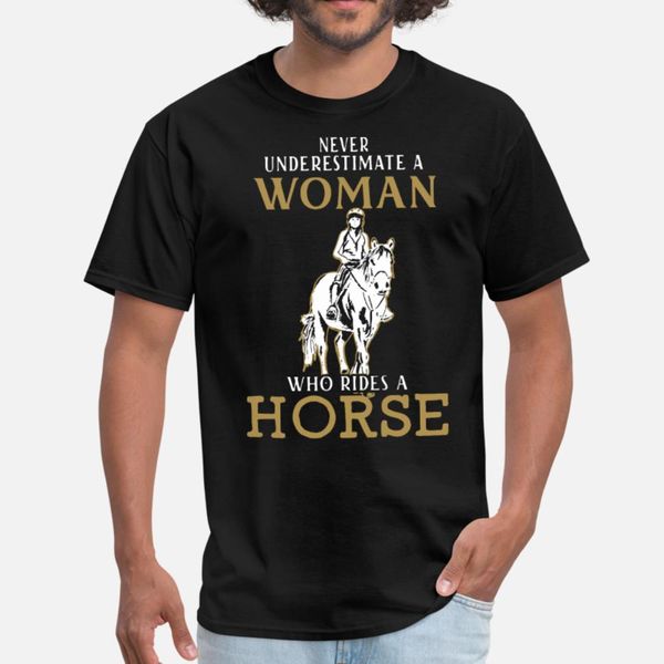 never underestimate a woman who rides a horse t shirt men custom tee shirt size s-3xl family cute humor spring autumn unique shirt
never underestimate a woman who rides a horse t shirt men custom tee shirt size s-3xl family cute humor spring autumn unique shirt
