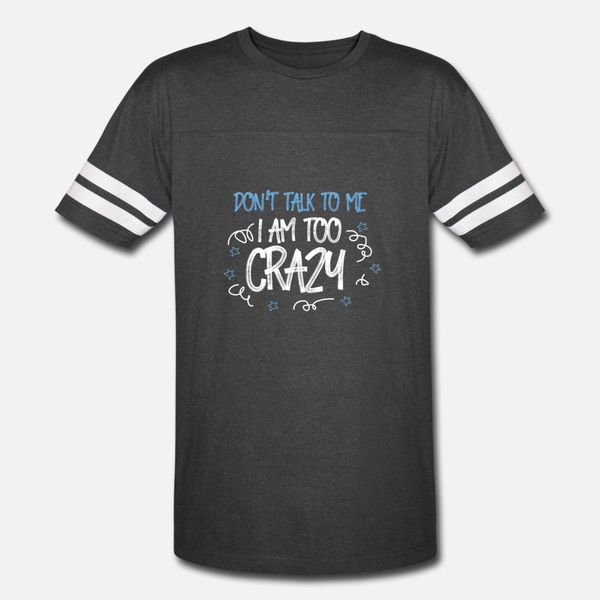 don t talk to me crazy sarcastic sayings t shirt men printed 100% cotton s-xxxl pattern graphic building spring natural shirt
don t talk to me crazy sarcastic sayings t shirt men printed 100% cotton s-xxxl pattern graphic building spring natural shirt