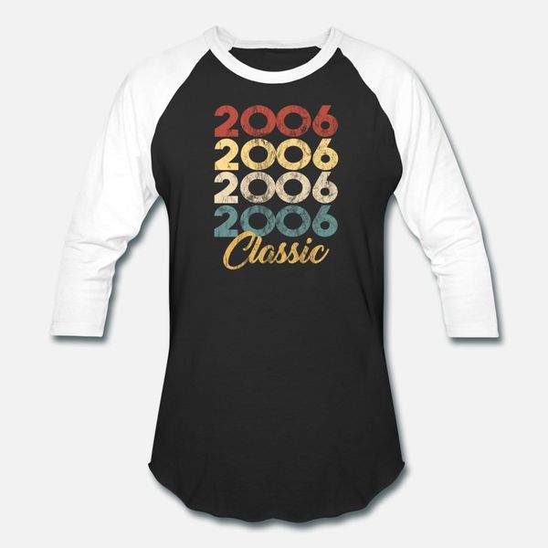 born in 2006 gift classic t shirt men character short sleeve size s-3xl clothing famous basic summer style novelty shirt
born in 2006 gift classic t shirt men character short sleeve size s-3xl clothing famous basic summer style novelty shirt