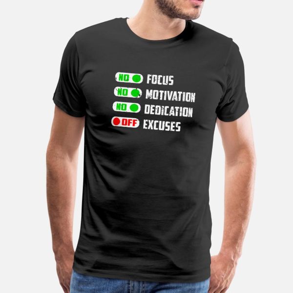 focus motivation off excuses motivational t shirt men print short sleeve euro size s-3xl solid color sunlight funny casual spring trend
focus motivation off excuses motivational t shirt men print short sleeve euro size s-3xl solid color sunlight funny casual spring trend