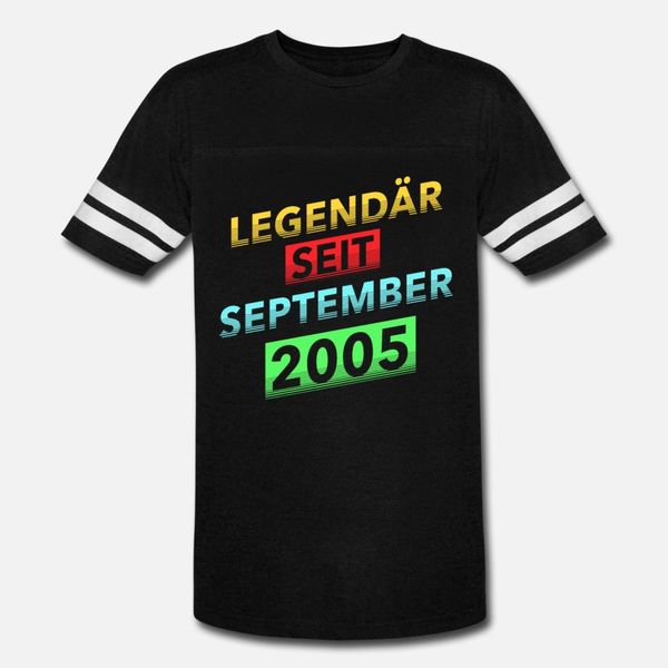 legendary birthday since september 2005 t shirt men printed cotton s-xxxl vintage famous new style spring autumn formal shirt
legendary birthday since september 2005 t shirt men printed cotton s-xxxl vintage famous new style spring autumn formal shirt