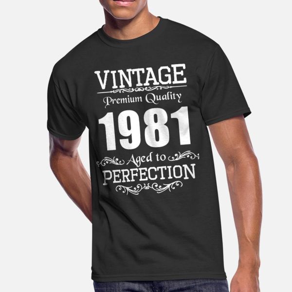 vintage premium quality 1981 aged to perfection t shirt men create cotton s-3xl trend fitness humor summer style novelty shirt
vintage premium quality 1981 aged to perfection t shirt men create cotton s-3xl trend fitness humor summer style novelty shirt