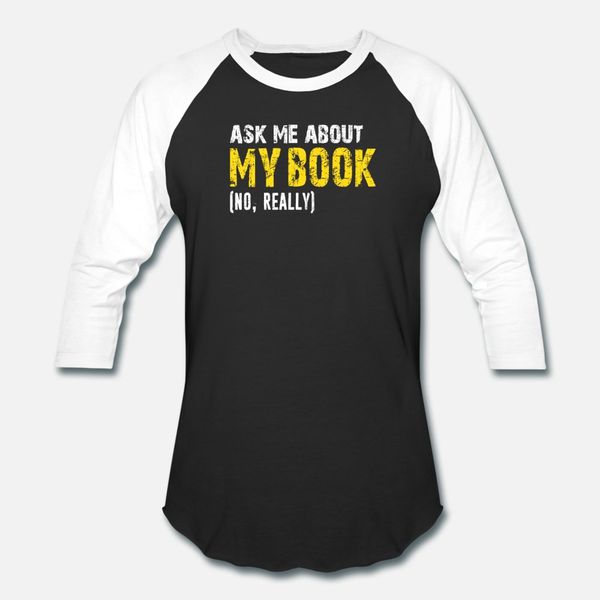 ask me about my book published author writer t shirt men knitted tee shirt s-xxxl slim famous comfortable spring autumn kawaii shirt
ask me about my book published author writer t shirt men knitted tee shirt s-xxxl slim famous comfortable spring autumn kawaii shirt