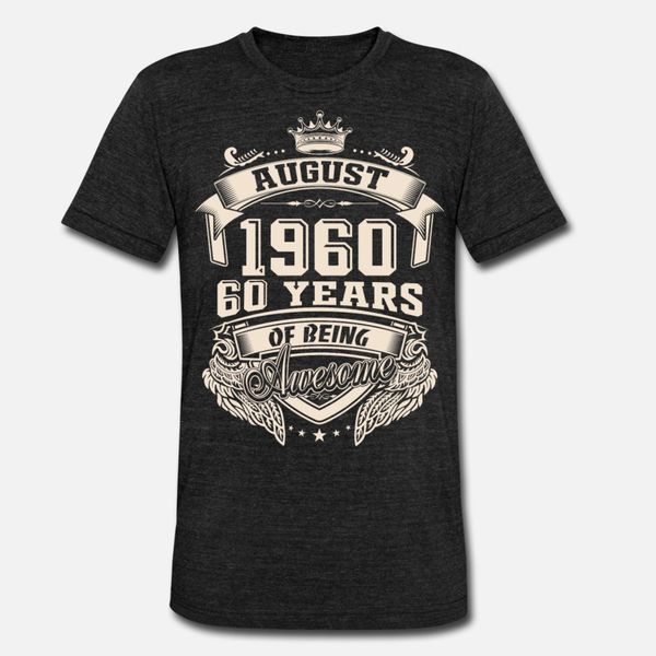 60th birthday born in august 1960 t shirt men designer short sleeve o-neck gents anti-wrinkle comical spring autumn novelty shirt, White;black
60th birthday born in august 1960 t shirt men designer short sleeve o-neck gents anti-wrinkle comical spring autumn novelty shirt, White;black