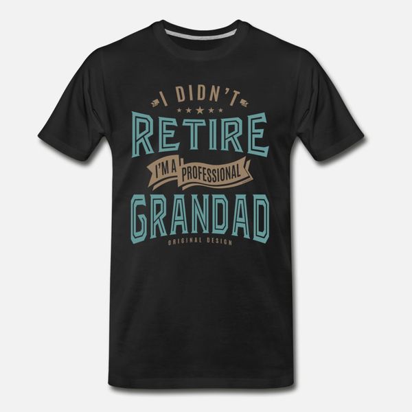 professional grandad t shirt men customize 100% cotton s-3xl formal fit new style spring autumn letter shirt
professional grandad t shirt men customize 100% cotton s-3xl formal fit new style spring autumn letter shirt