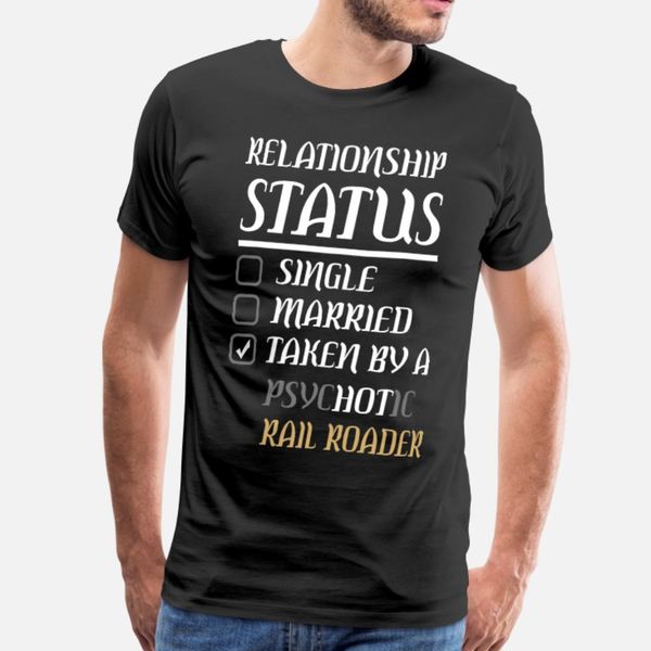 relationship single married psycc rail roader t shirt men printed 100% cotton o-neck family famous funny casual trend shirt
relationship single married psycc rail roader t shirt men printed 100% cotton o-neck family famous funny casual trend shirt
