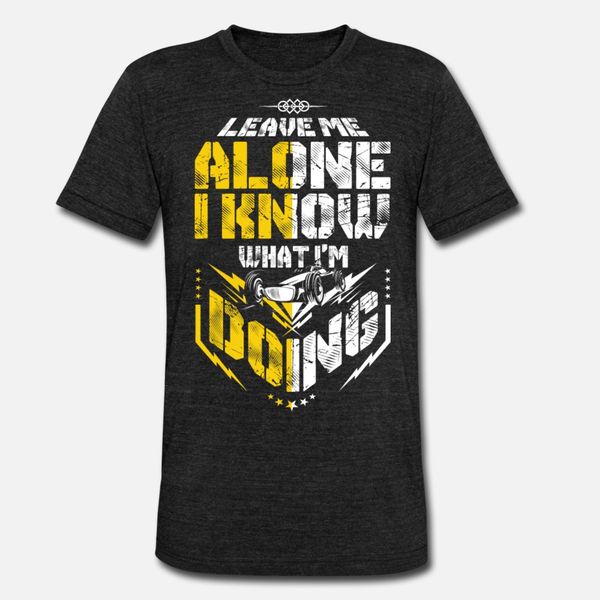 f1 leave me alone i know what i m doing t shirt men knitted cotton o-neck basic solid cute humor spring trend shirt
f1 leave me alone i know what i m doing t shirt men knitted cotton o-neck basic solid cute humor spring trend shirt