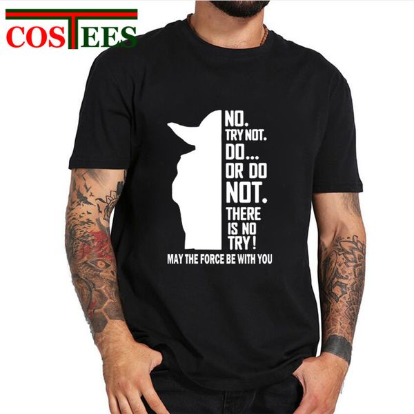 2019 new star jedi wars master yoda men t shirt do or not do t-shirt man funny may the force be with you tshirt hipster tee
2019 new star jedi wars master yoda men t shirt do or not do t-shirt man funny may the force be with you tshirt hipster tee
