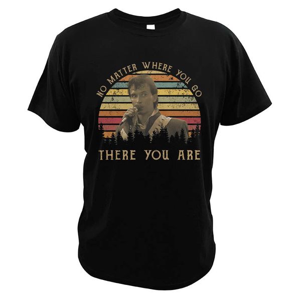no matter where you go there you are t-shirt buckaroo banzai american film vintage sing song eu size short sleeves
no matter where you go there you are t-shirt buckaroo banzai american film vintage sing song eu size short sleeves