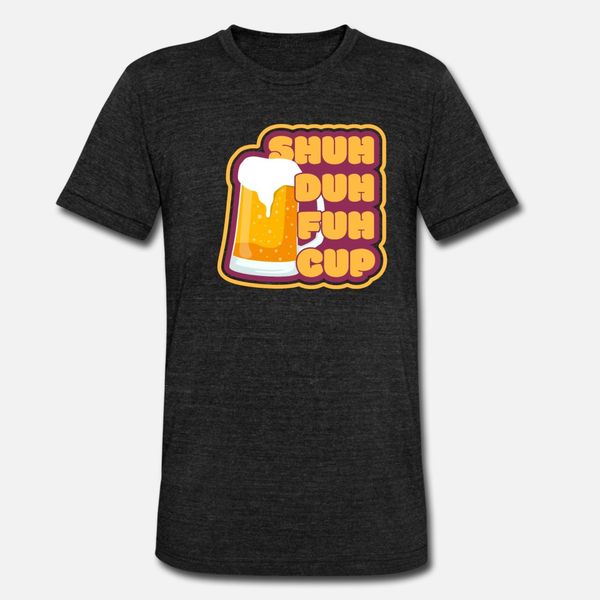 shuh duh fuh cup i camping drinking t shirt men customize short sleeve s-xxxl trend sunlight comfortable spring original shirt
shuh duh fuh cup i camping drinking t shirt men customize short sleeve s-xxxl trend sunlight comfortable spring original shirt