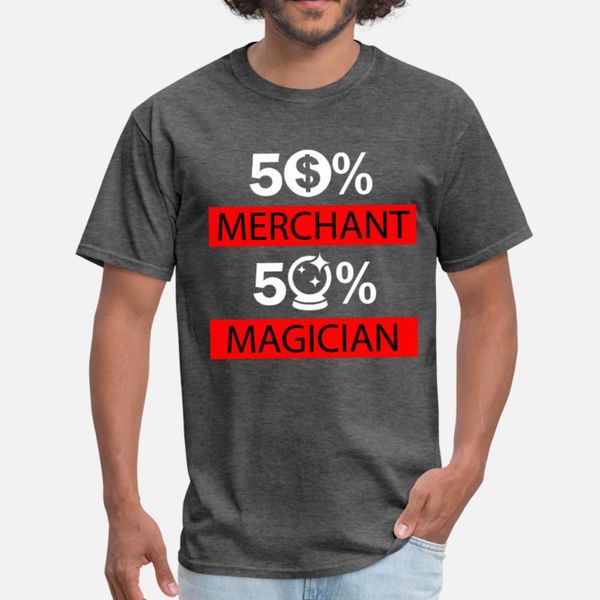 50% merchant 50% magician shirt t shirt men customized cotton crew neck pattern famous authentic spring unique shirt
50% merchant 50% magician shirt t shirt men customized cotton crew neck pattern famous authentic spring unique shirt