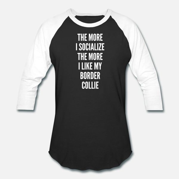 my border collie t shirt men designs 100% cotton crew neck pictures anti-wrinkle comfortable summer trend shirt
my border collie t shirt men designs 100% cotton crew neck pictures anti-wrinkle comfortable summer trend shirt