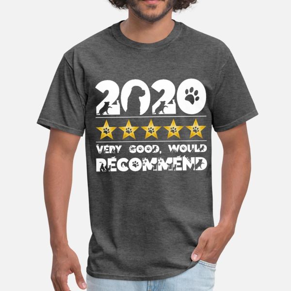2020 very good would recommend t shirt men personalized tee shirt euro size s-3xl unique sunlight funny spring autumn letters shirt
2020 very good would recommend t shirt men personalized tee shirt euro size s-3xl unique sunlight funny spring autumn letters shirt