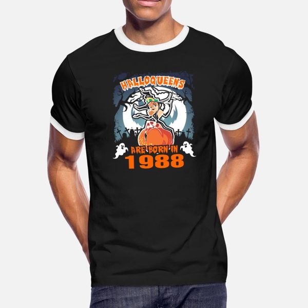 halloqueens are born in 1988 t shirt men designs 100% cotton s-xxxl pictures crazy funny casual spring autumn outfit shirt
halloqueens are born in 1988 t shirt men designs 100% cotton s-xxxl pictures crazy funny casual spring autumn outfit shirt