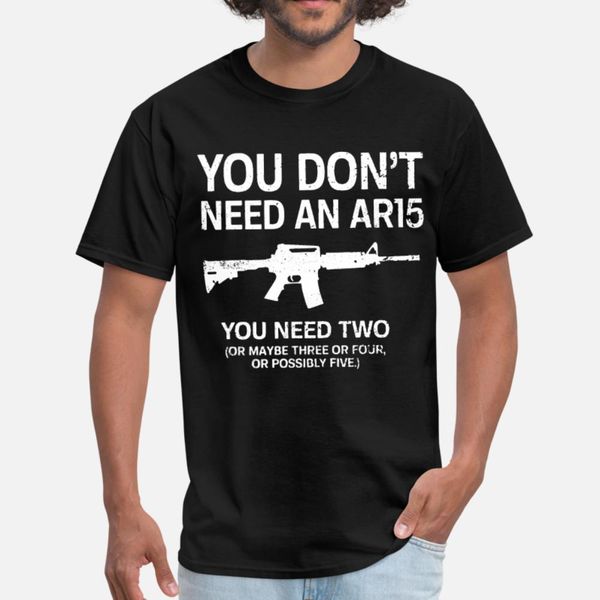 you dont need an ar15 police t shirt men famous 100% cotton round neck gents famous funny casual spring natural
you dont need an ar15 police t shirt men famous 100% cotton round neck gents famous funny casual spring natural