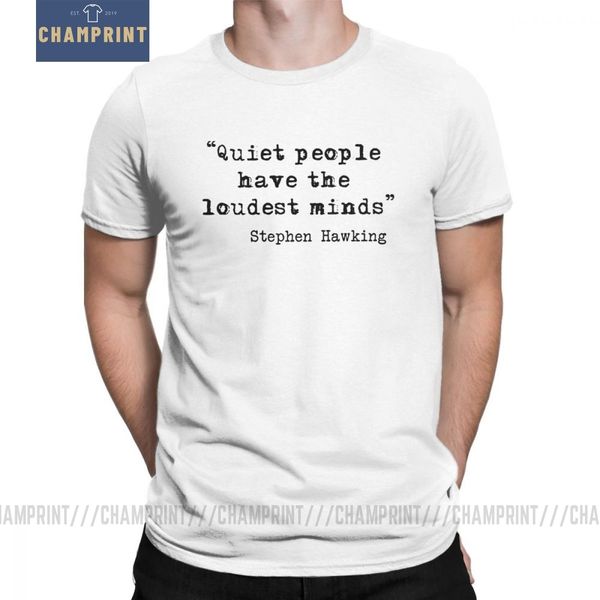 men quiet people stephen hawking t-shirt math geek science quote novelty o neck short sleeve pure cotton tees gift t shirt
men quiet people stephen hawking t-shirt math geek science quote novelty o neck short sleeve pure cotton tees gift t shirt