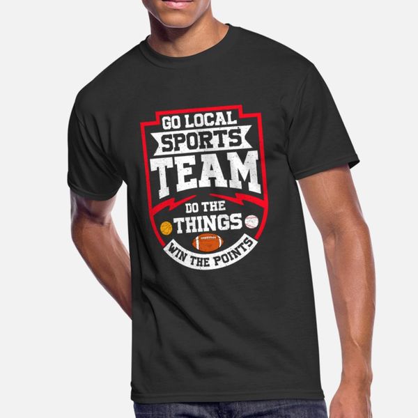 go local sports team do the things win the points t shirt men customized short sleeve size s-3xl trend loose basic summer trend shirt
go local sports team do the things win the points t shirt men customized short sleeve size s-3xl trend loose basic summer trend shirt