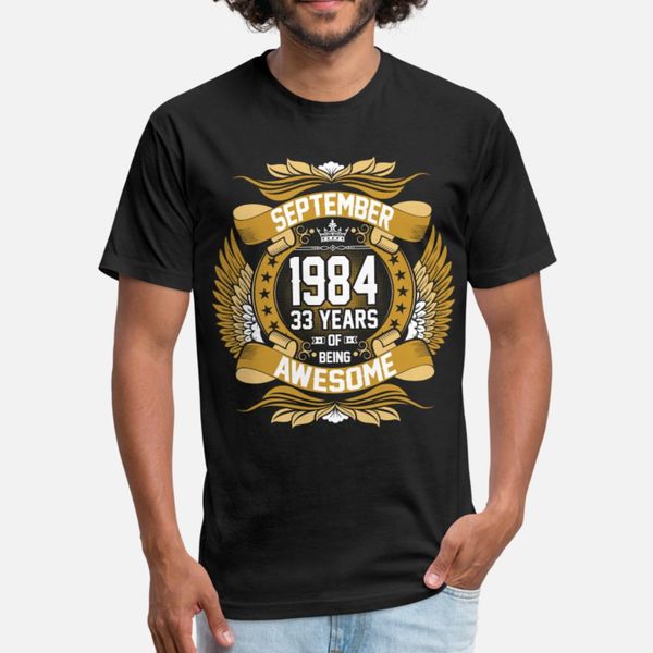 september 1984 33 years of being awesome t shirt men design 100% cotton s-3xl letters crazy comfortable summer letter shirt, White;black
september 1984 33 years of being awesome t shirt men design 100% cotton s-3xl letters crazy comfortable summer letter shirt, White;black