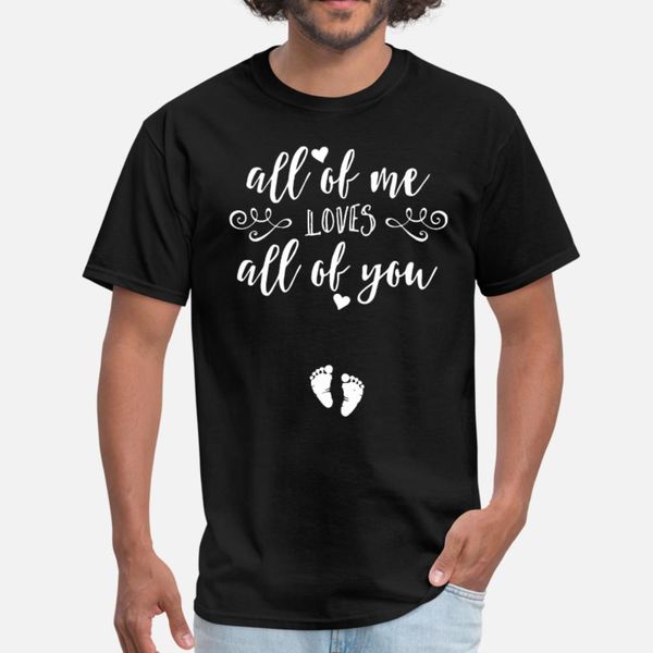 all of me loves all of you son t shirt men printing tee shirt plus size 3xl clothes gift new fashion spring normal shirt
all of me loves all of you son t shirt men printing tee shirt plus size 3xl clothes gift new fashion spring normal shirt