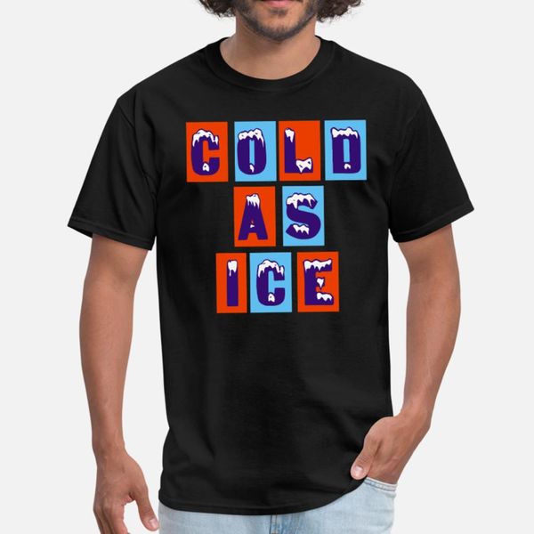 cold as ice t shirt men printed 100% cotton o-neck letter interesting new style summer style cool shirt
cold as ice t shirt men printed 100% cotton o-neck letter interesting new style summer style cool shirt