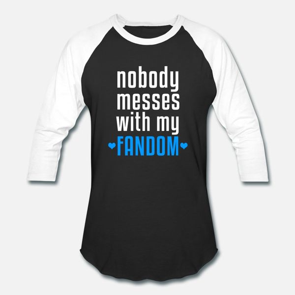 nobody messes with my fandom design girl gift t shirt men create short sleeve o-neck vintage sunlight breathable summer outfit shirt
nobody messes with my fandom design girl gift t shirt men create short sleeve o-neck vintage sunlight breathable summer outfit shirt