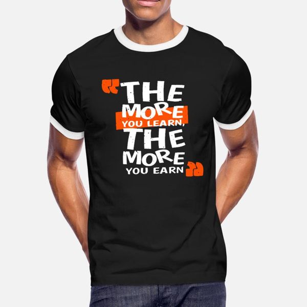 more you learn more you earn t shirt men customize short sleeve s-xxxl pictures gift funny casual spring outfit shirt
more you learn more you earn t shirt men customize short sleeve s-xxxl pictures gift funny casual spring outfit shirt