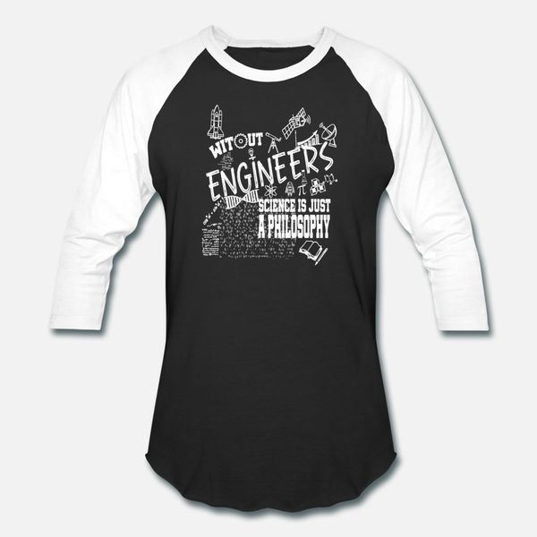 without engineers science is just a philosophy t shirt men create 100% cotton size s-3xl slim crazy casual summer style kawaii shirt
without engineers science is just a philosophy t shirt men create 100% cotton size s-3xl slim crazy casual summer style kawaii shirt