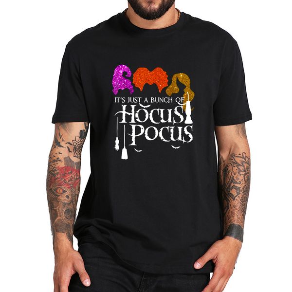 hocus pocus movie t shirt it's just a bunch of hocus pocus tshirt 100% cotton crew neck short sleelve tee
hocus pocus movie t shirt it's just a bunch of hocus pocus tshirt 100% cotton crew neck short sleelve tee