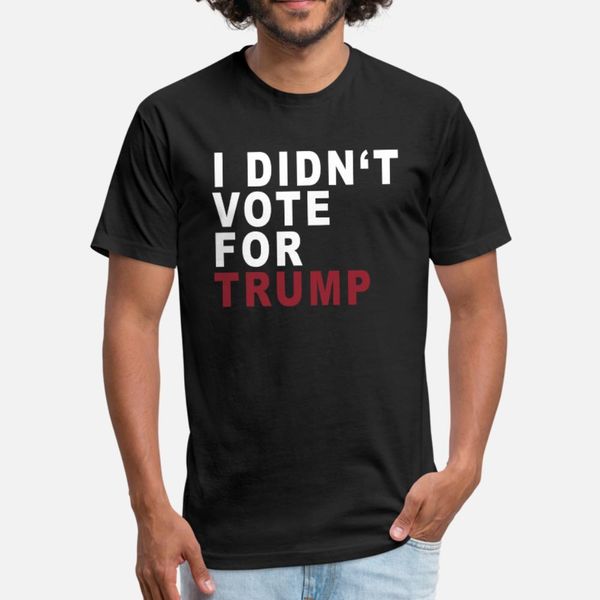 i didn't vote t shirt men designer short sleeve size s-3xl clothing sunlight new fashion summer letter shirt
i didn't vote t shirt men designer short sleeve size s-3xl clothing sunlight new fashion summer letter shirt