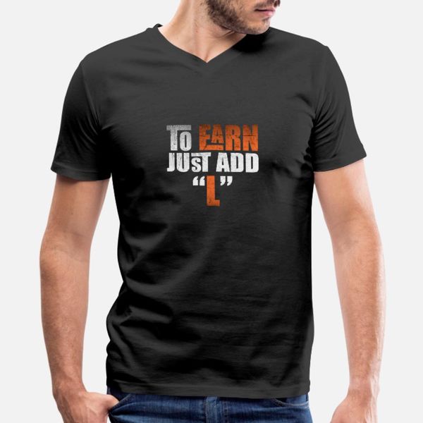 to earn just add l | financial successful advice t shirt men printed cotton euro size s-3xl solid color graphic casual spring family shirt
to earn just add l | financial successful advice t shirt men printed cotton euro size s-3xl solid color graphic casual spring family shirt