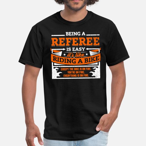 referee being a referee is easy t shirt men customize cotton o neck trend fit basic summer original shirt
referee being a referee is easy t shirt men customize cotton o neck trend fit basic summer original shirt
