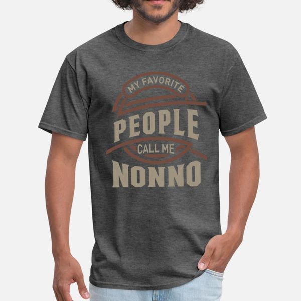 favorite nonno t shirt men custom tee shirt o-neck cool anti-wrinkle breathable spring original shirt
favorite nonno t shirt men custom tee shirt o-neck cool anti-wrinkle breathable spring original shirt