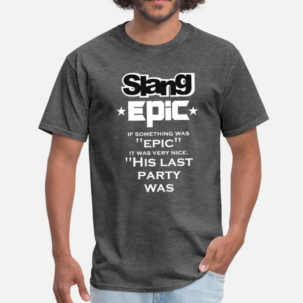epic t shirt men create cotton o neck normal crazy basic spring autumn family shirt
epic t shirt men create cotton o neck normal crazy basic spring autumn family shirt
