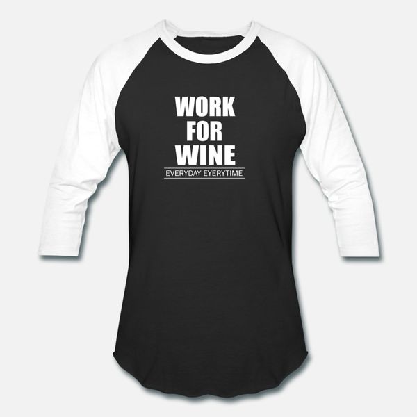work for wine t shirt men printed cotton size s-3xl letter cute comical spring autumn pictures shirt
work for wine t shirt men printed cotton size s-3xl letter cute comical spring autumn pictures shirt