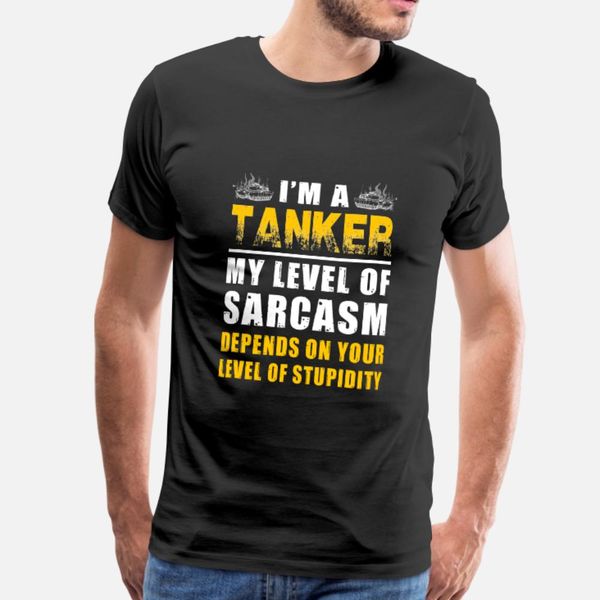 tanker i'm a tanker my level of sarcasm depend t shirt men create cotton size s-3xl kawaii cute breathable summer letters shirt
tanker i'm a tanker my level of sarcasm depend t shirt men create cotton size s-3xl kawaii cute breathable summer letters shirt