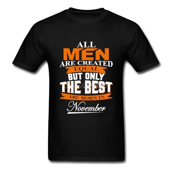 fashion all men are created equal but only the are born in november t shirt undertale cotton plus size short sleeve shirts
fashion all men are created equal but only the are born in november t shirt undertale cotton plus size short sleeve shirts